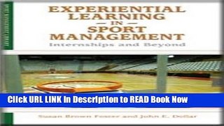 [DOWNLOAD] Experiential Learning in Sport Management: Internships and Beyond (Sport Management