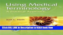 Download Using Medical Terminology: A Practical Approach: Blackboard Brochure ePub