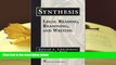 FREE [PDF]  Synthesis: Legal Reading, Reasoning, and Writing (Legal Research and Writing)  BEST PDF