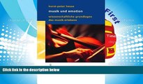 Best PDF  Musik und Emotion: Wissenschaftliche Grundlagen des Musik-Erlebens (German Edition)