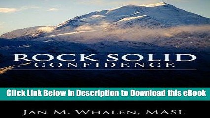 EPUB Download Rock Solid Confidence: Presenting Yourself with Assurance, Poise and Power Kindle