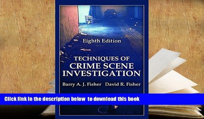 Télécharger la video: BEST PDF  Techniques of Crime Scene Investigation, Eighth Edition (Forensic and Police Science)