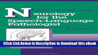 [Read Book] Neurology for the Speech-Language Pathologist Kindle