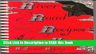 Read Book River Road Recipes II: A Second Helping Full eBook