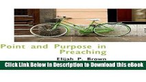 [Read Book] Point and Purpose in Preaching Kindle