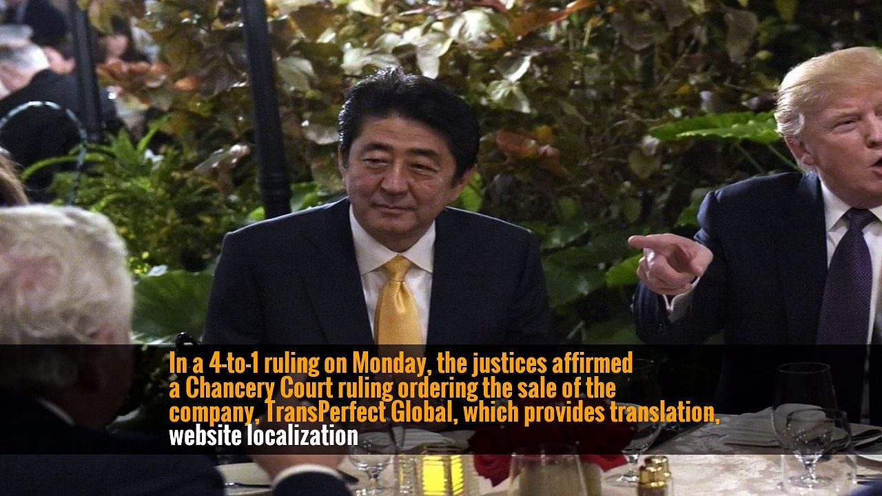 Delaware’s Supreme Court upheld the court-ordered sale of a successful New York-based translation company after a judge concluded the relationship between the company’s two founders,