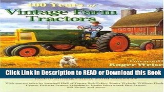 Books 100 Years of Vintage Farm Tractors: A Century of Tractor Tales and Heartwarming Family Farm