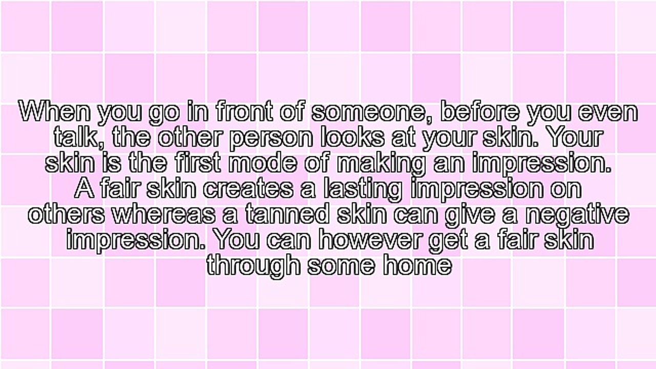 6 Effective Home Remedies That Help You Get Fair Skin