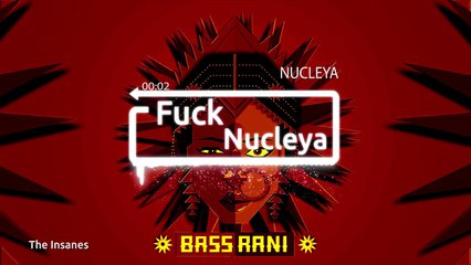 Nucleya - BASS Rani - Fuck Nucleya