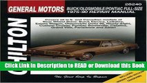 Books GM Full-Size Buick, Oldsmobile, and Pontiac, 1975-90 (Chilton Total Car Care Series Manuals)