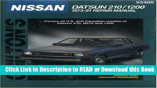 [PDF] Nissan Datsun 210 and 1200, 1973-81 (Chilton Total Car Care Series Manuals) Download Online