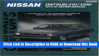 Books Nissan Datsun 210 and 1200, 1973-81 (Chilton Total Car Care Series Manuals) Free Books