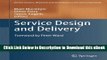 [Read Book] Service Design and Delivery (Service Science: Research and Innovations in the Service