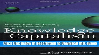 [Read Book] Knowledge Capitalism: Business, Work, and Learning in the New Economy Mobi