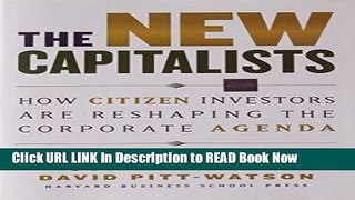 [Popular Books] The New Capitalists: How Citizen Investors Are Reshaping the Corporate Agenda