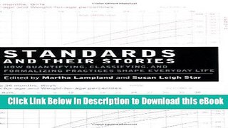 [Read Book] Standards and Their Stories: How Quantifying, Classifying, and Formalizing Practices