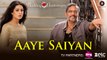 Aaye Saiyan Song HD Video Wedding Anniversary 2017 Nana Patekar Mahi Gill | New Indian Songs