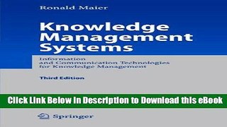 [Read Book] Knowledge Management Systems: Information and Communication Technologies for Knowledge