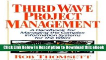 EPUB Download Third Wave Project Management: A Handbook for Managing the Complex Information