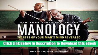 EPUB Download Manology: Secrets of Your Man s Mind Revealed: Library Edition Kindle