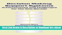 [Read Book] Decision Making Support Systems: Achievements and Challenges for the New Decade Mobi