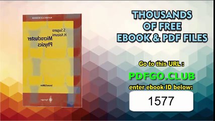 Microcluster Physics (Springer Series in Materials Science) 2nd, completely rev. and updated ed. 1998 Edition