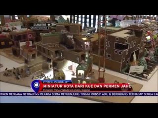 Download Video: Miniatur Kota dari Kue dan Permen Jahe - NET 12