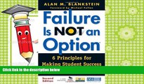 PDF  Failure Is Not an Option ®: 6 Principles for Making Student Success the ONLY Option For Ipad