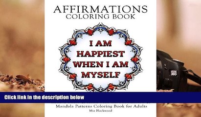 BEST PDF  Affirmations Coloring Book: Relieve Stress   Relax with this Affirmation   Mandala