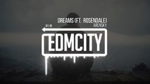 Arensky - Dreams (ft. Rosendale)