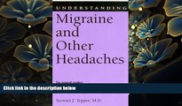 READ book Understanding Migraine and Other Headaches (Understanding Health and Sickness Series)