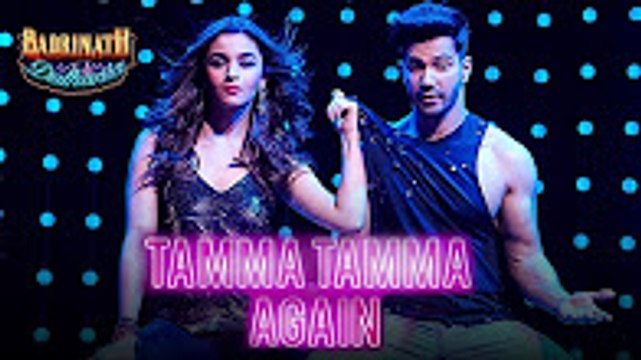 Tamma Tamma Again | Full HD Video | New Song | Badrinath Ki Dulhania | Varun , Alia | Bappi L, Anuradha P | Tanishk, Badshah