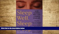 READ book Sleep Well, Sleep Deep: How Sleeping Well Can Change Your Life Alex Lukeman Trial Ebook