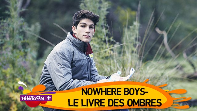 BONUS NOWHERE BOYS (le film)- LE LIVRE DES OMBRES -Sur le plateau du  tournage avec les Nowhere Boys ! (Exclu TéléTOON+) - Vidéo Dailymotion