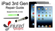 iPad 3 3rd Gen Touch Screen Glass Digitizer & LCD Display Repair Replacement Guide