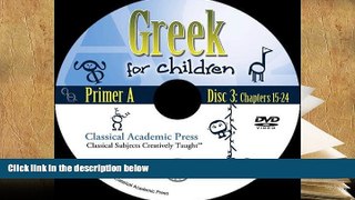 Read Online  Greek for Children, Primer A DVD Full Book