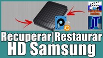 Como Restaurar Recuperar o HD Samsung RESOLVIDO O PROBLEMA DE HD QUE NÃO ABRE