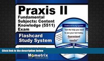 Download [PDF]  Praxis II Fundamental Subjects: Content Knowledge (5511) Exam Flashcard Study