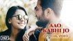 Aao Kabhi Jo Song HD Video Rupam Bhuyan 2017 Rajdweep New Romantic Songs
