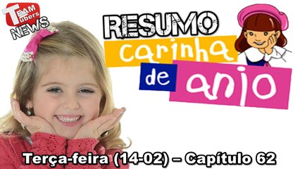 Carinha de Anjo - Resumo - Terça-feira (14-02) – Capítulo 62