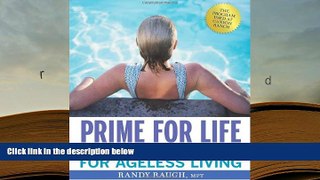 FREE [DOWNLOAD] Prime for Life: Functional Fitness for Ageless Living Randy Raugh Trial Ebook
