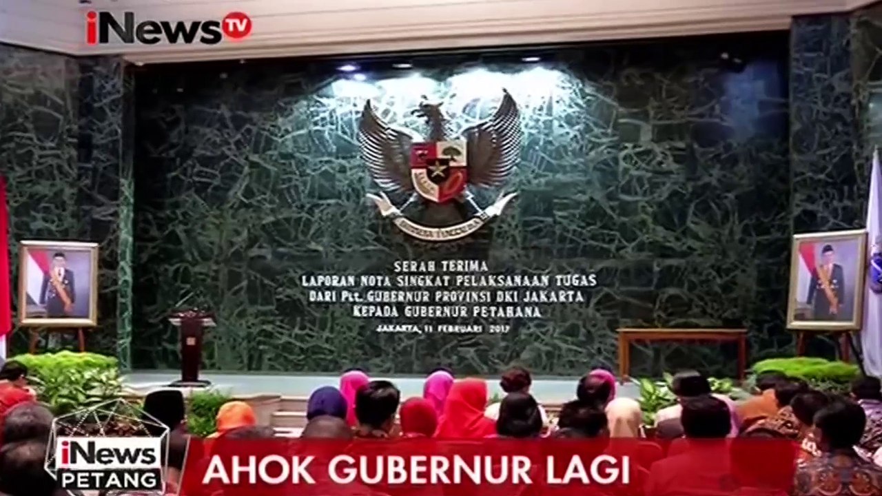 Usai Cuti, Ahok Kembali Jabat Gubernur DKI Jakarta