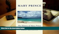 Audiobook  The History of Mary Prince: A West Indian Slave Narrative For Ipad