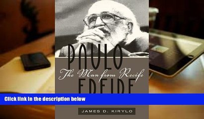 Download Video: Audiobook  Paulo Freire: The Man from Recife (Counterpoints) Pre Order