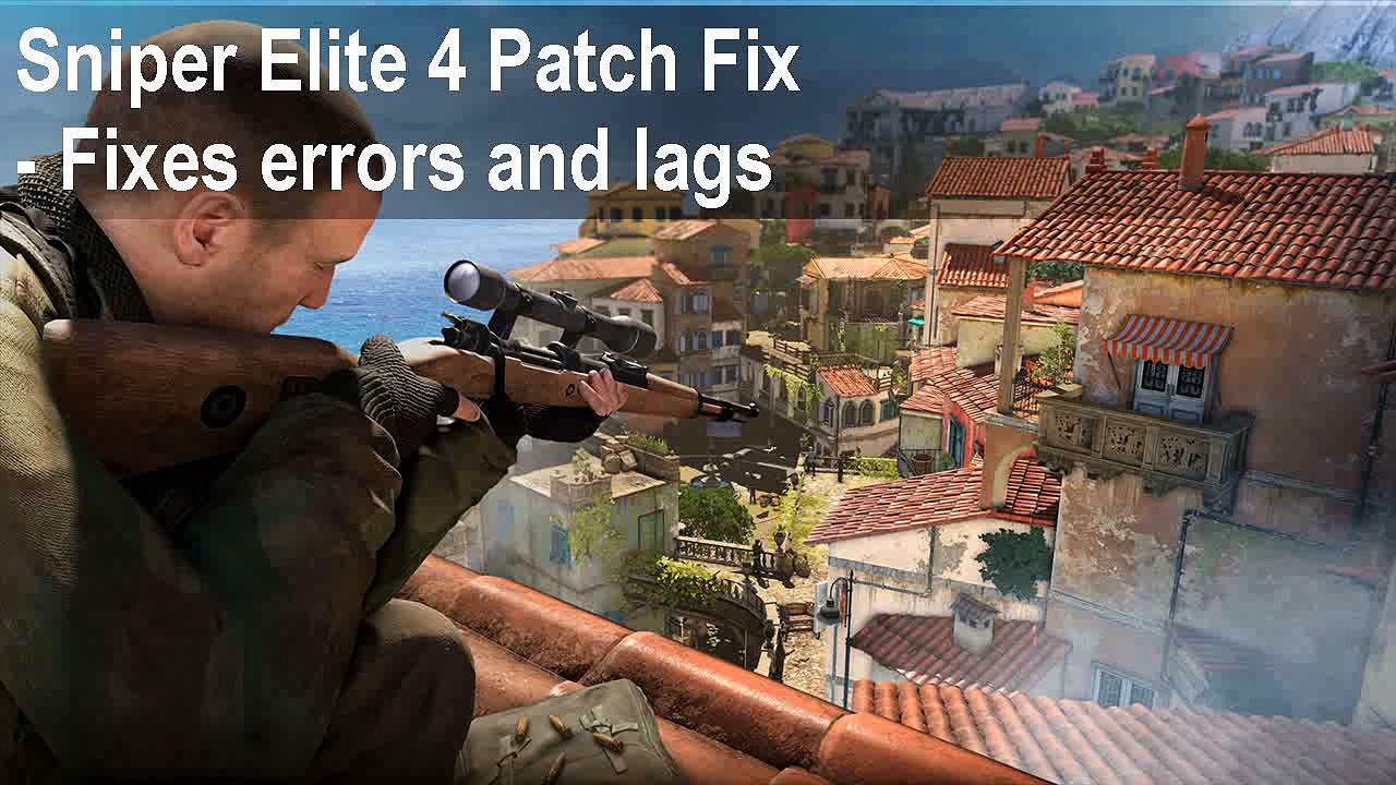 Sniper Elite 4 Stutter Fix