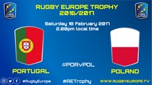 PORTUGAL / POLAND - RUGBY EUROPE TROPHY 2017