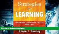 Read Online Strategies for Learning: Empowering Students for Success, Grades 9-12 Full Book