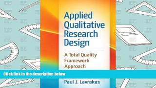 PDF  Applied Qualitative Research Design: A Total Quality Framework Approach For Ipad