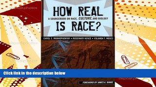 Download [PDF]  How Real is Race?: A Sourcebook On Race, Culture, and Biology For Kindle