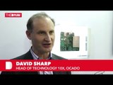 Ocado head of technology 10x David Sharp on robots and connected fridges